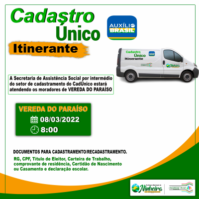 Irão começar as ações do Cadastro Único Itinerante no município de Ninheira.