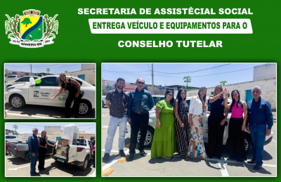 A Secretaria de Assistência Social faz doação de veículo e equipamentos para o Conselho Tutelar.