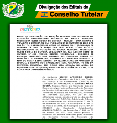 Poder público municipal publica editais contendo informações sobre eleições do Conselho Tutelar.